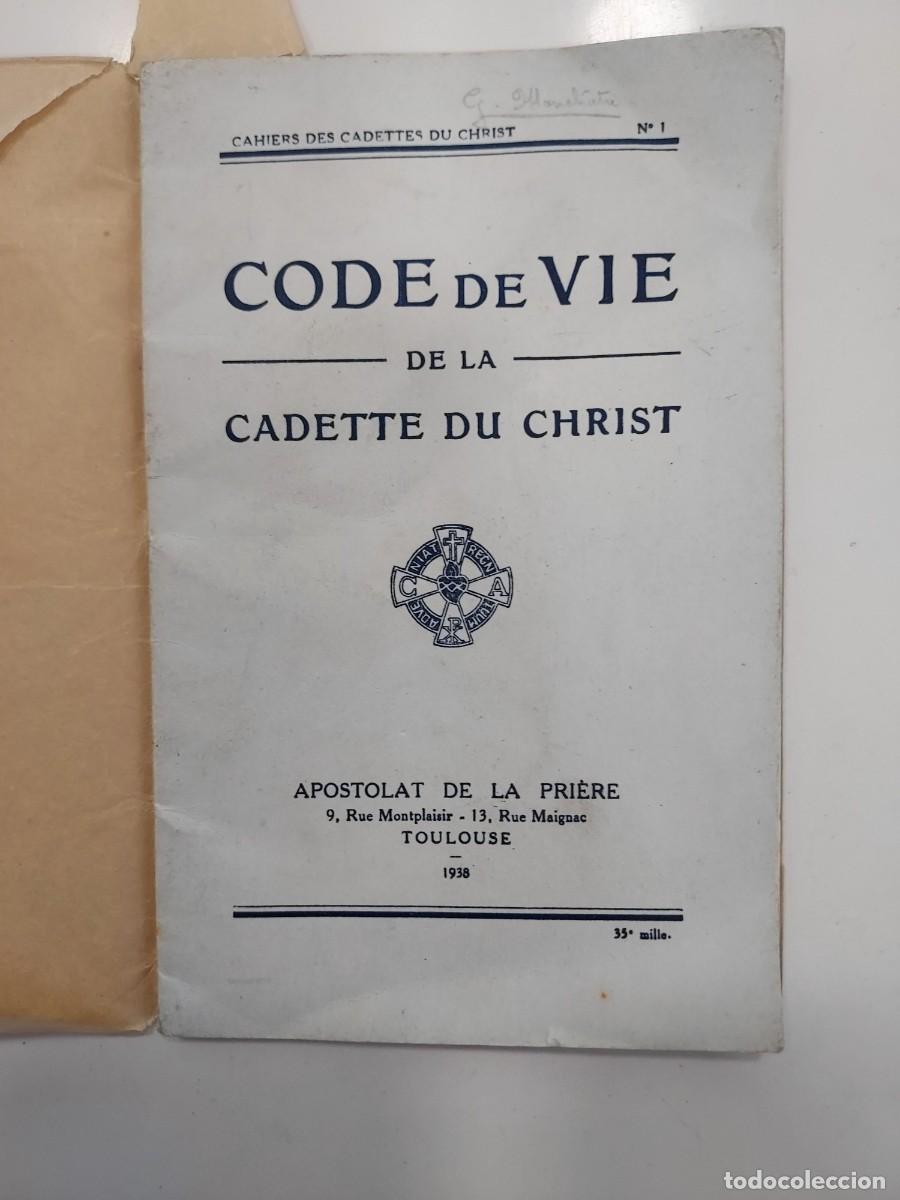 Libros de segunda mano: CODE DE VIE DE LA CADETTE DU CHRIST. 1938 (C&oacute;digo de vida de la cadete de Cristo) - Foto 3