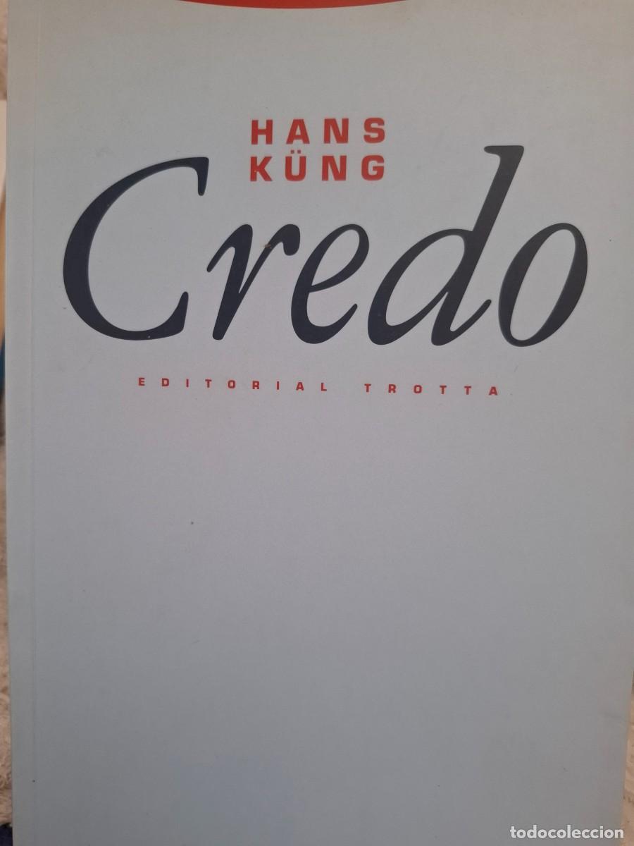 Libros de segunda mano: Credo Hans Kung -religi&oacute;n espiritualidad teolog&iacute;a-