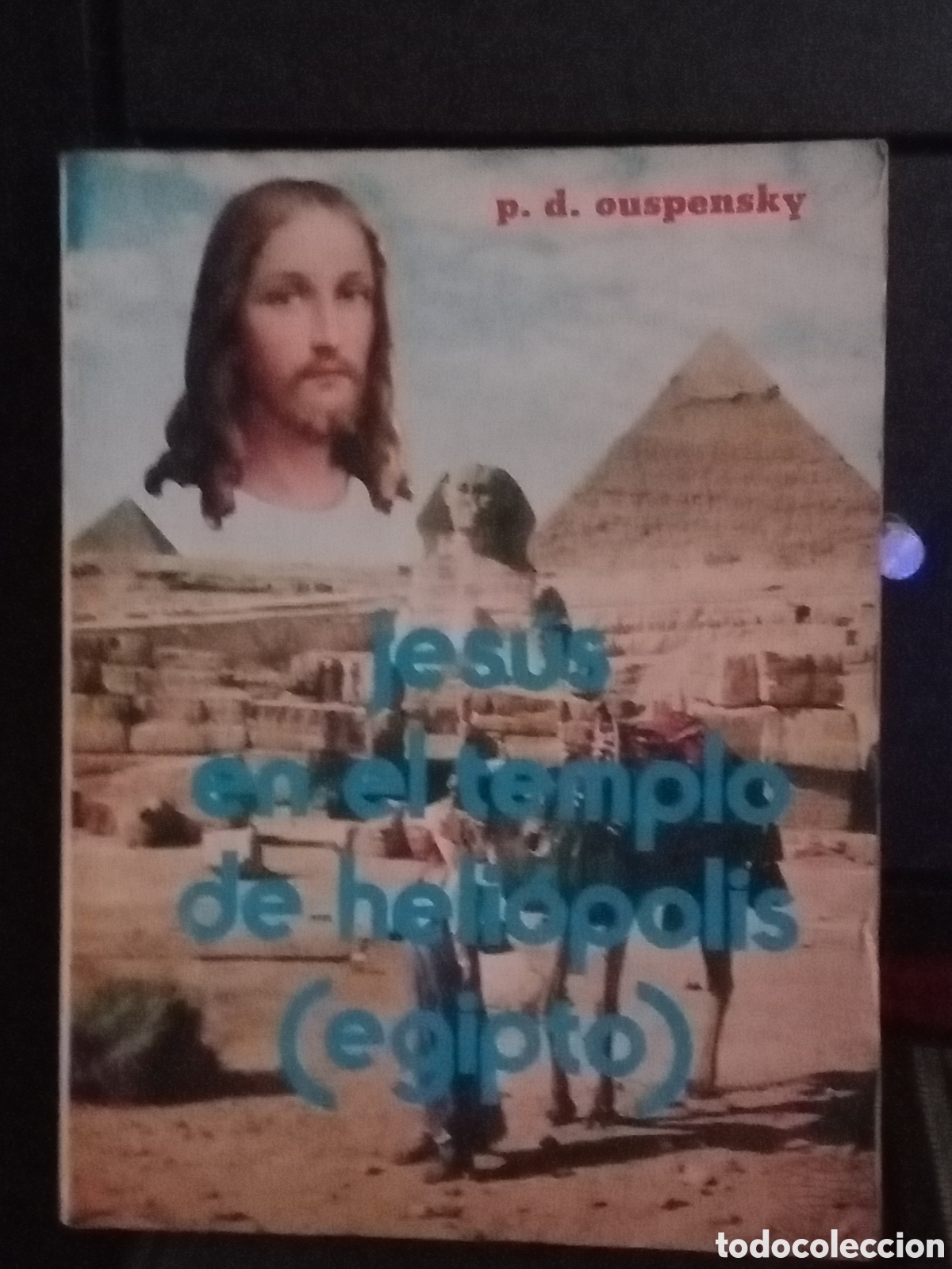 Libros de segunda mano: Jes&uacute;s en el templo de Heli&oacute;polis Egipto