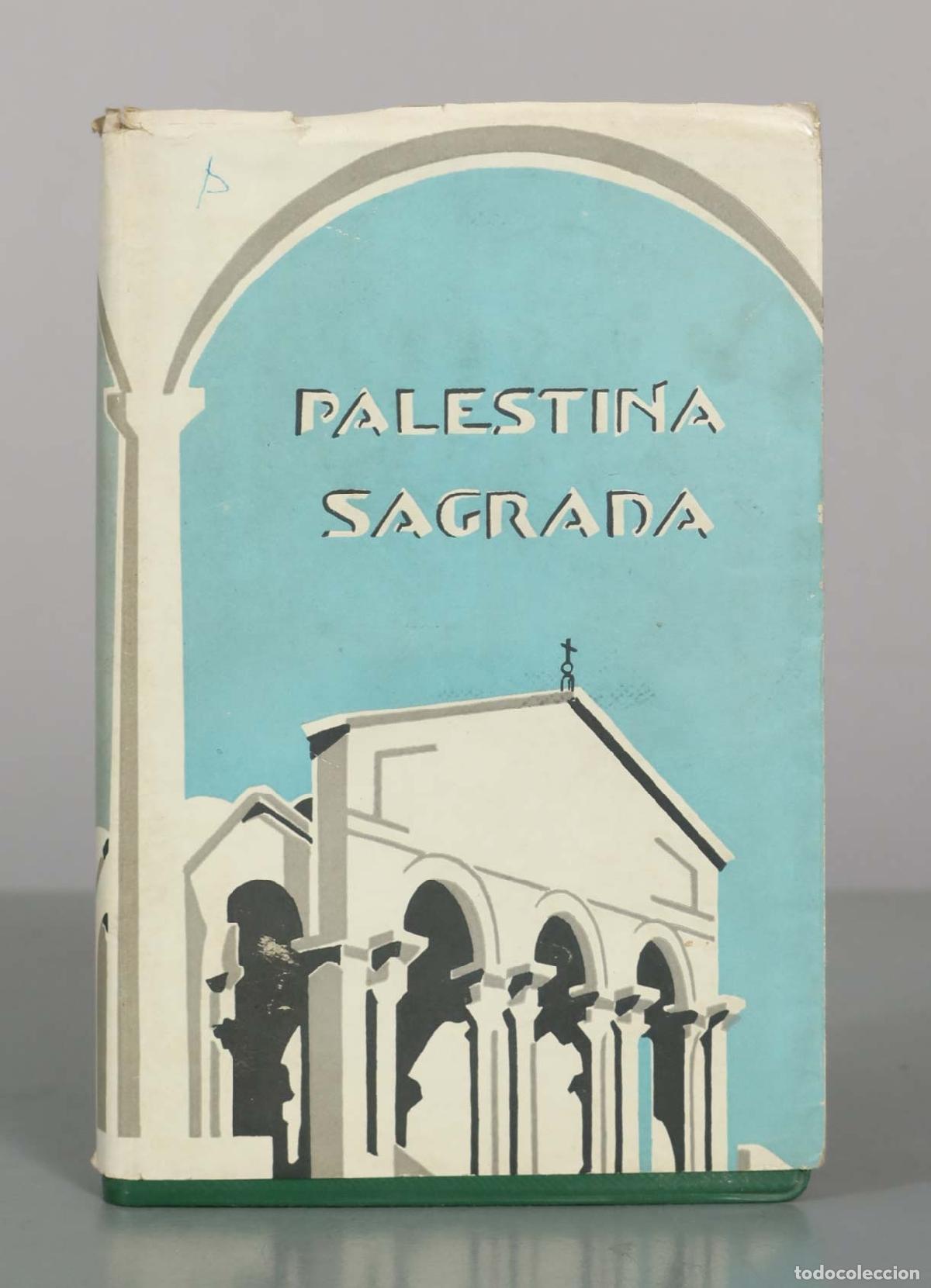 Libros de segunda mano: PALESTINA SAGRADA - P. M. MIGU&Eacute;NS