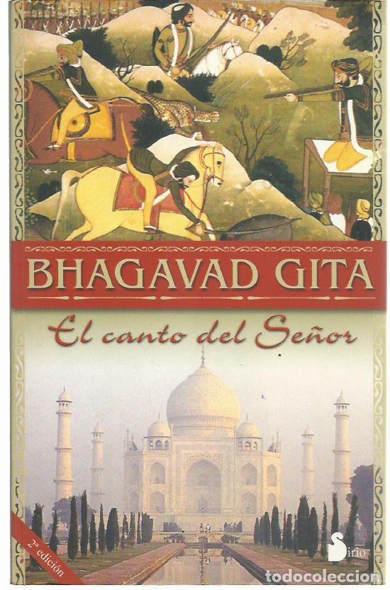 Libros de segunda mano: BHAGAVAD GITA. El Canto del Se&ntilde;or. (Ed. Sirio, 2003)