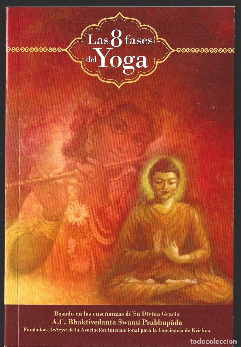 Libros de segunda mano: A.C. Bhaktivedanta Swami PRABHUPADA (basado en sus ense&ntilde;anzas) : Las 8 fases del Yoga. (2017)