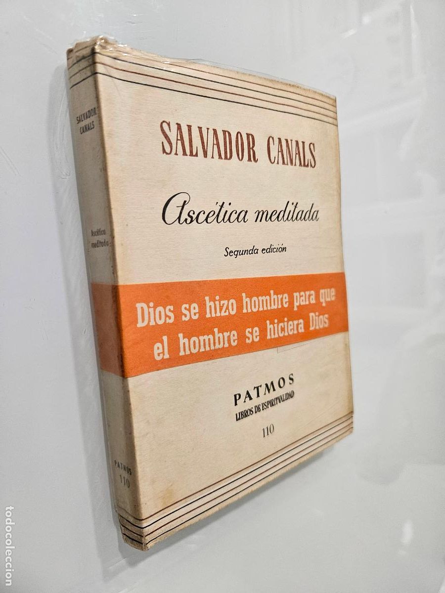 Libros de segunda mano: Asc&eacute;tica meditada | Canals, Salvador | Editorial Rialp. 1963