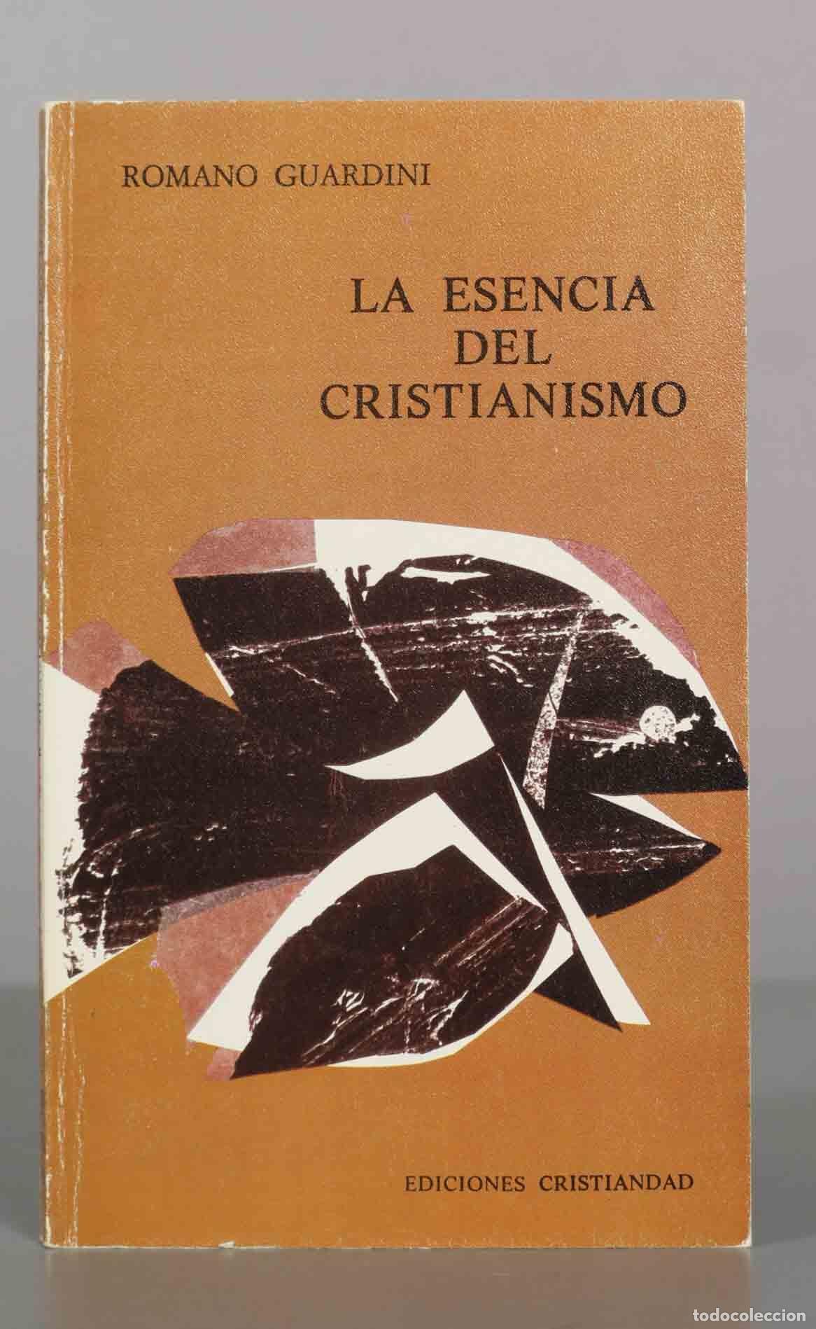 Libros de segunda mano: La esencia del cristianismo - Romano Guardini - Ediciones Cristiandad