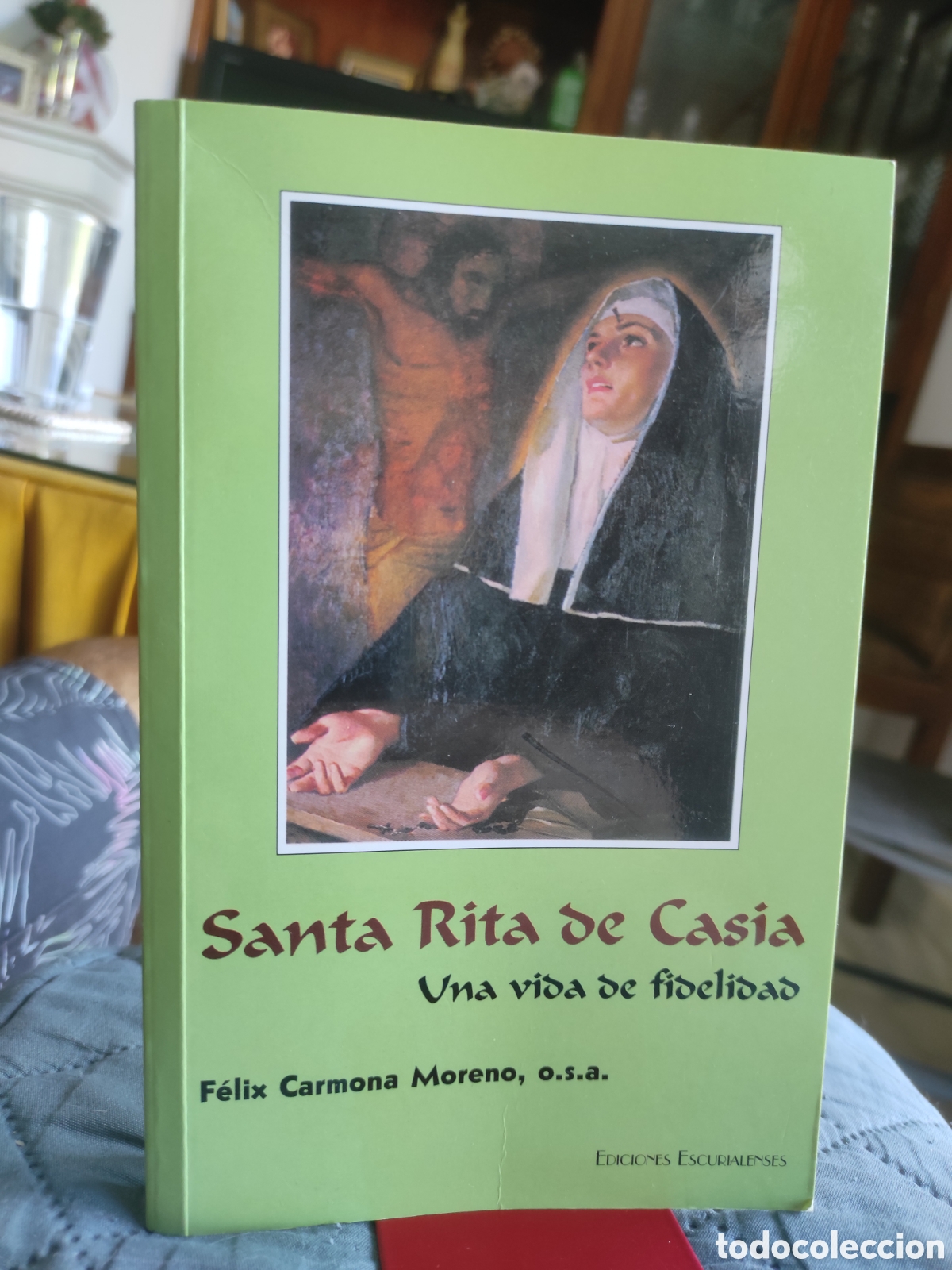Libros de segunda mano: Santa Rita de Casia, una vida de fidelidad.- Carmona Moreno, F&eacute;lix