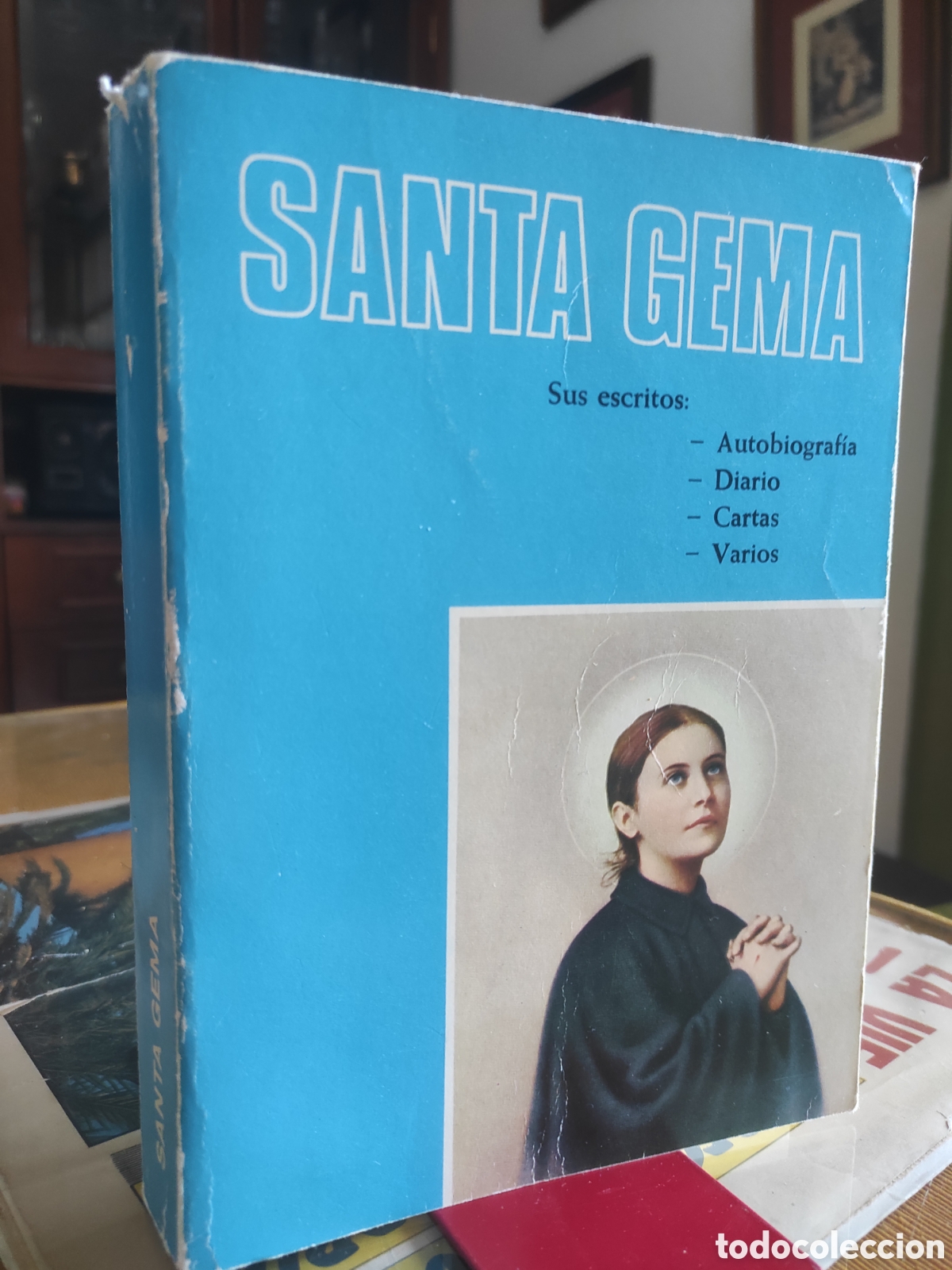 Libros de segunda mano: SANTA GEMA - Santa Gema. Sus escritos: Autobiografia. Diario. Cartas. Varios
