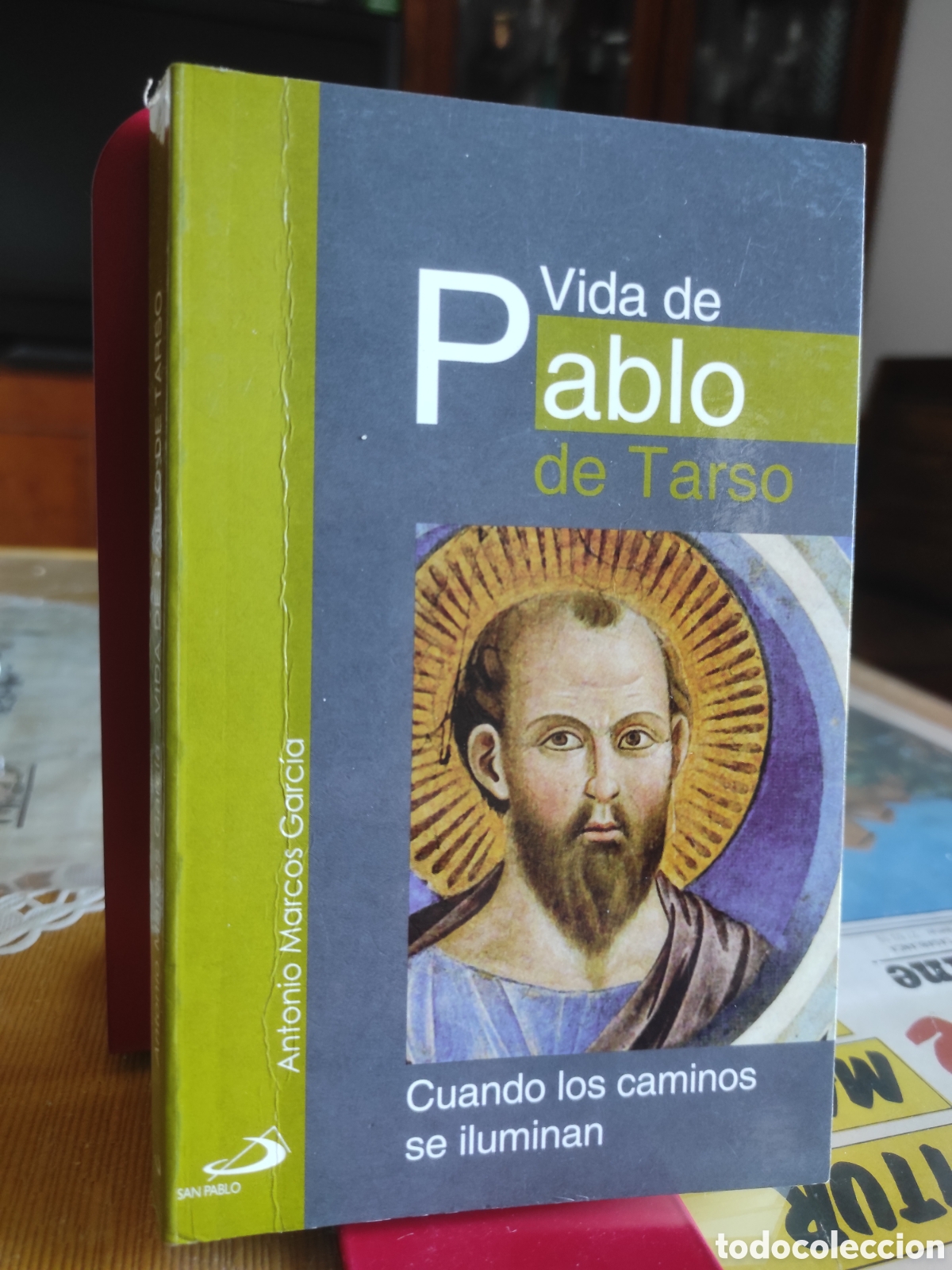 Libros de segunda mano: Vida de Pablo de Tarso - Antonio Marcos Garc&iacute;a (PEDIDO MINIMO 10&euro;)