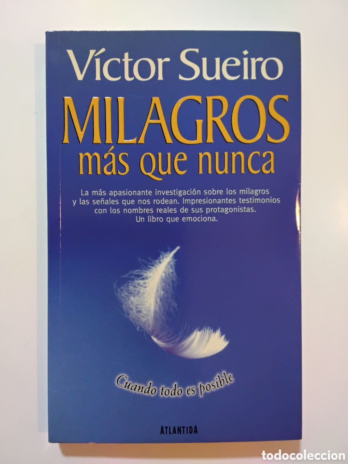 Livros em segunda m&atilde;o: V&iacute;ctor Sueiro &ndash; Milagros m&aacute;s que nunca &ndash; Editorial Atl&aacute;ntida &ndash; 2001