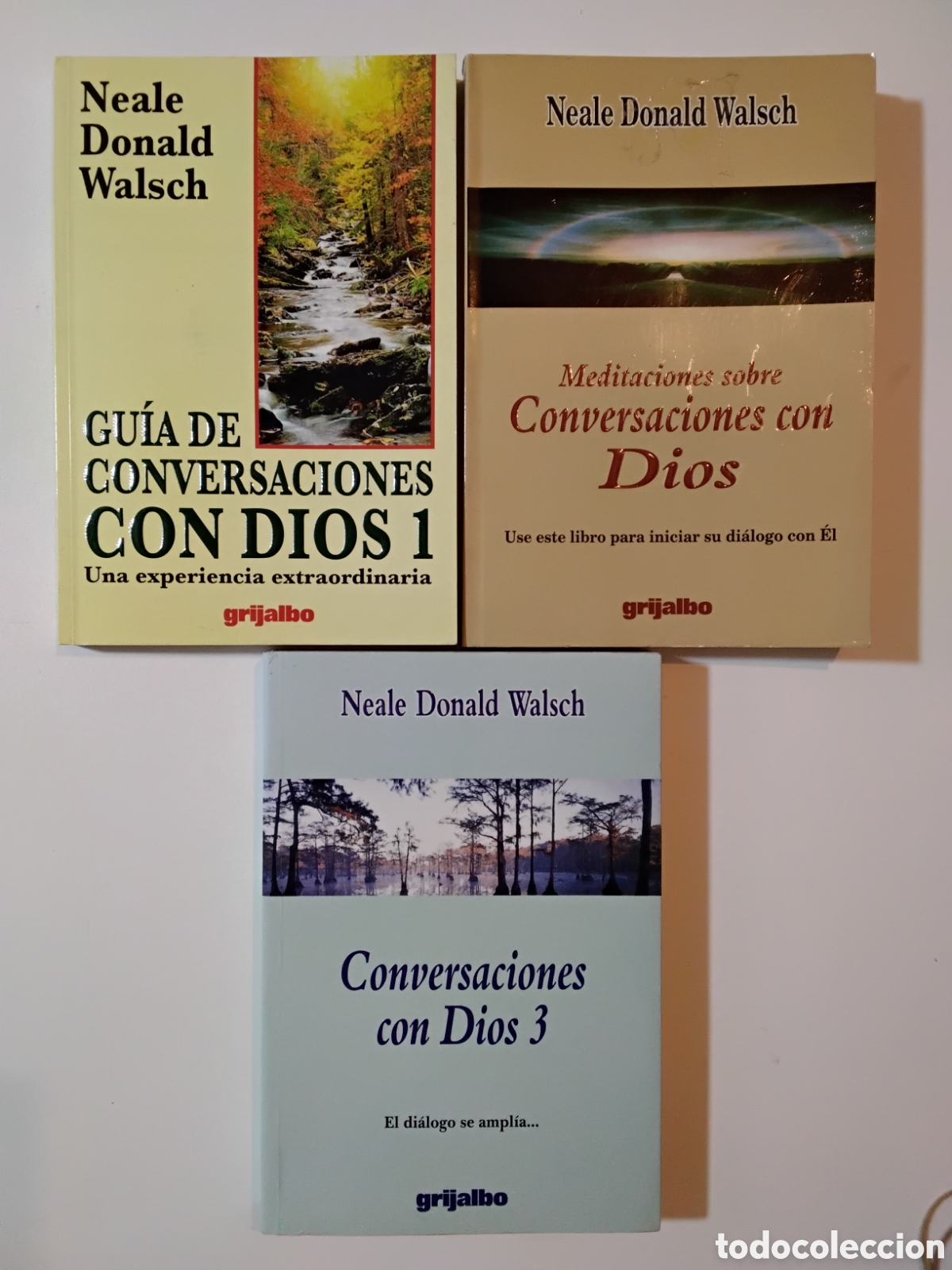 Libros de segunda mano: Neale Donald Walsch &ndash; Conversaciones con Dios &ndash; Lote de 3 libros &ndash; Grijalbo &ndash; 1998/1999
