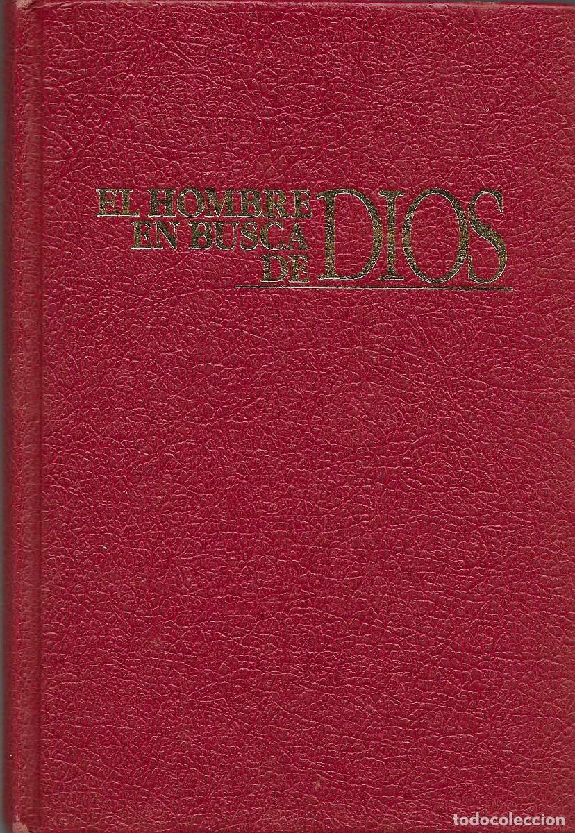 Libros de segunda mano: Religi&oacute;n. El hombre en busca de Dios. Testigos de Jehov&aacute;