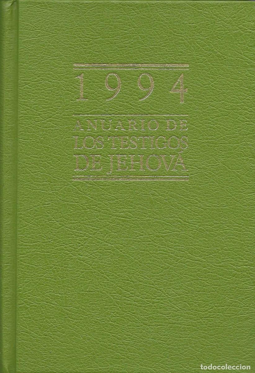 Libros de segunda mano: Religi&oacute;n. Anuario de los Testigos de Jehov&aacute; para 1994