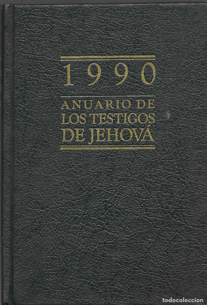 Libros de segunda mano: Religi&oacute;n. Anuario de los Testigos de Jehov&aacute; para 1990