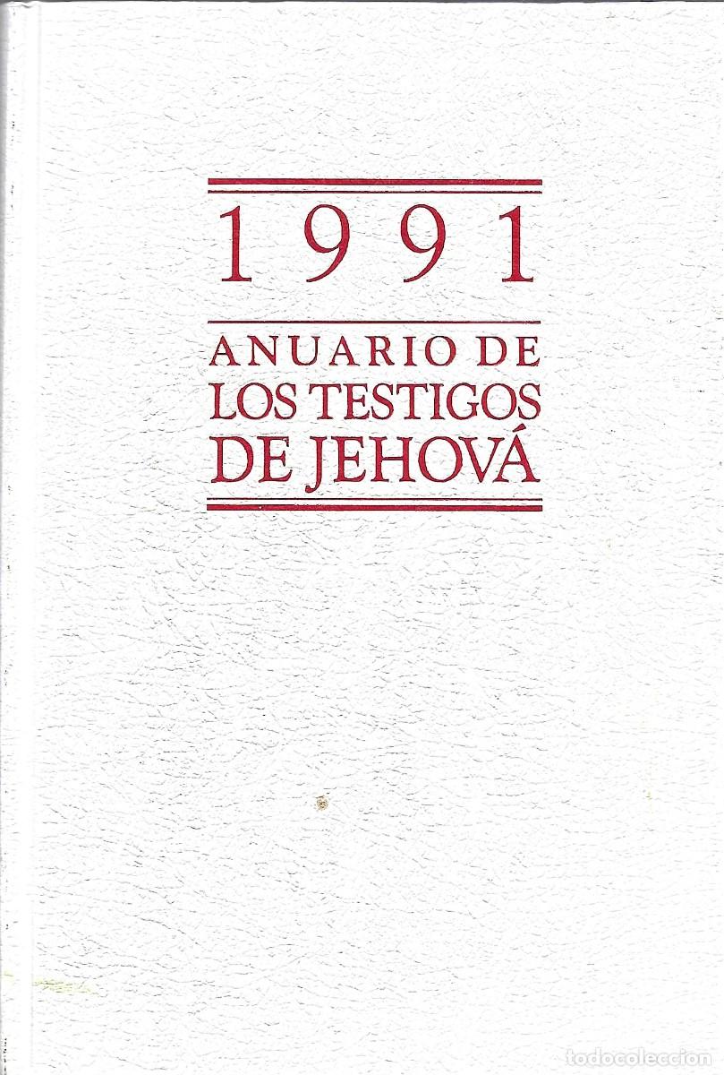 Libros de segunda mano: Religi&oacute;n. Anuario de los Testigos de Jehov&aacute; para 1991