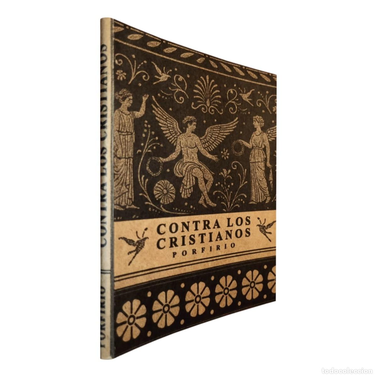 Livros em segunda m&atilde;o: Porfirio &ndash; Contra los cristianos &ndash; Proyecto Neshi 333 &ndash; LM