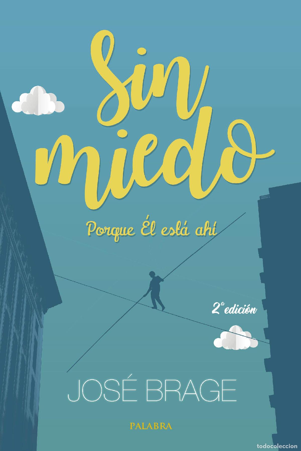 Libros de segunda mano: Sin Miedo porque el esta ahi: Porque &Eacute;l est&aacute; ah&iacute; (Mundo y cristianismo)