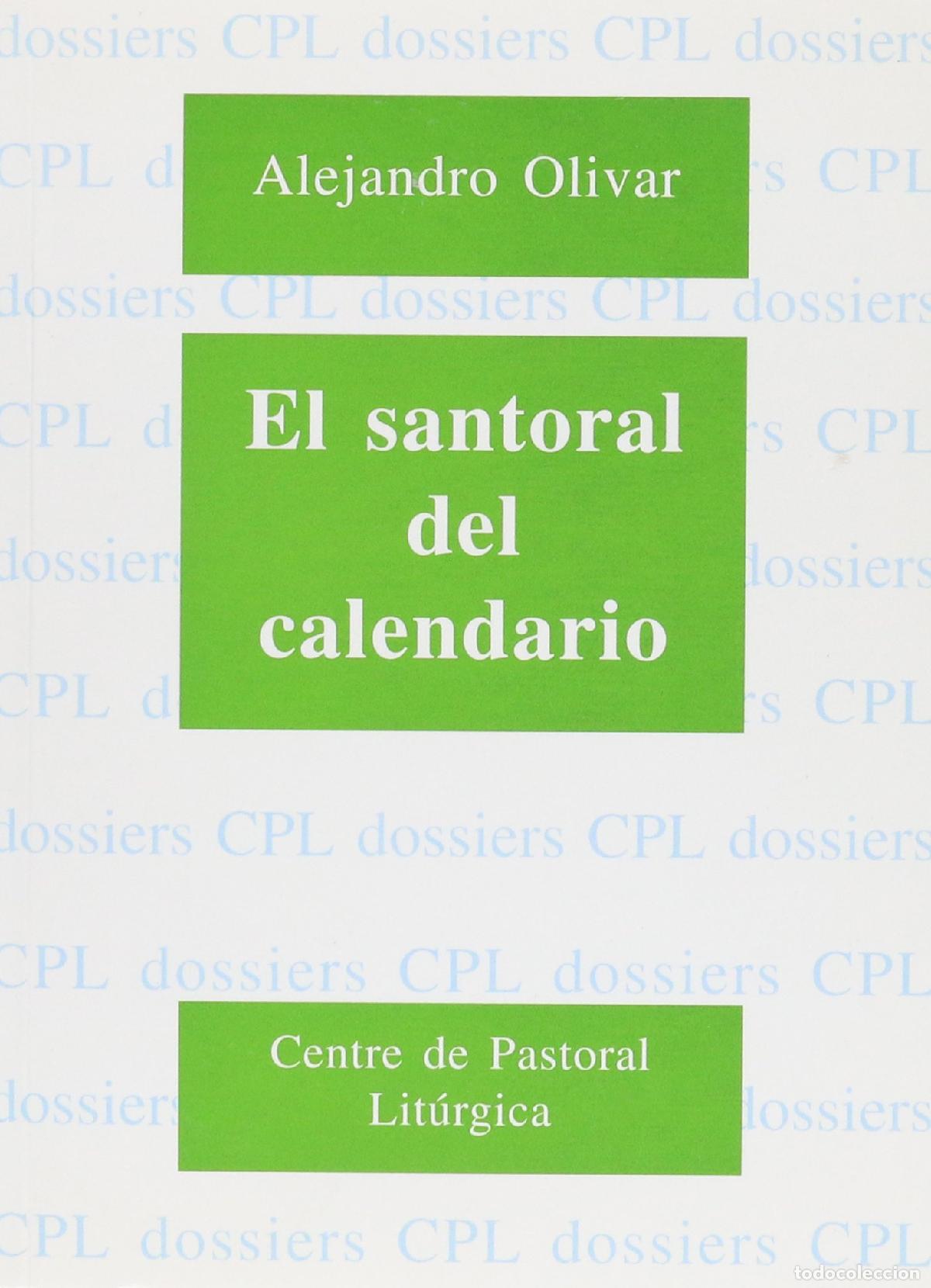 Libros de segunda mano: Santoral del calendario, El: 83 (Dossiers CPL)