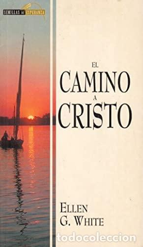 Libros de segunda mano: El camino a Cristo - White G, Ellen