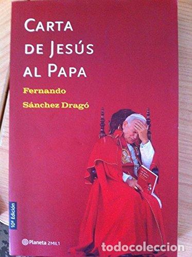 Libros de segunda mano: Carta de Jes&uacute;s al Papa