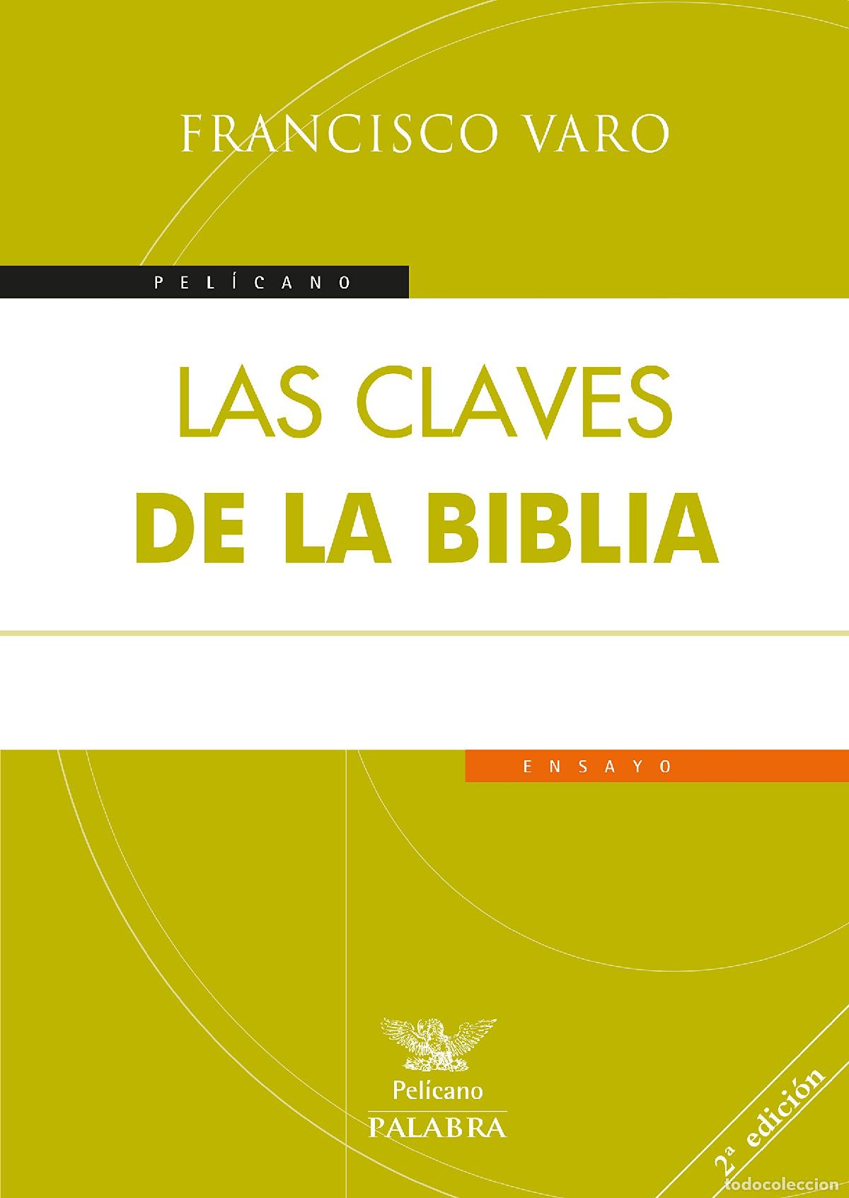 Libros de segunda mano: Claves De La Biblia (nueva ed) (Pel&iacute;cano)