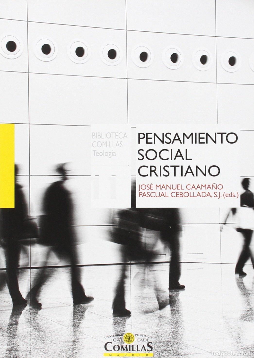 Libros de segunda mano: Pensamiento Social Cristiano: 11 (Biblioteca Comillas, Teolog&iacute;a)