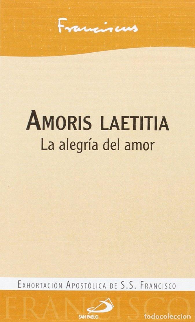 Gebrauchte B&uuml;cher: Amoris laetitia: La alegr&iacute;a del amor (Enc&iacute;clicas)