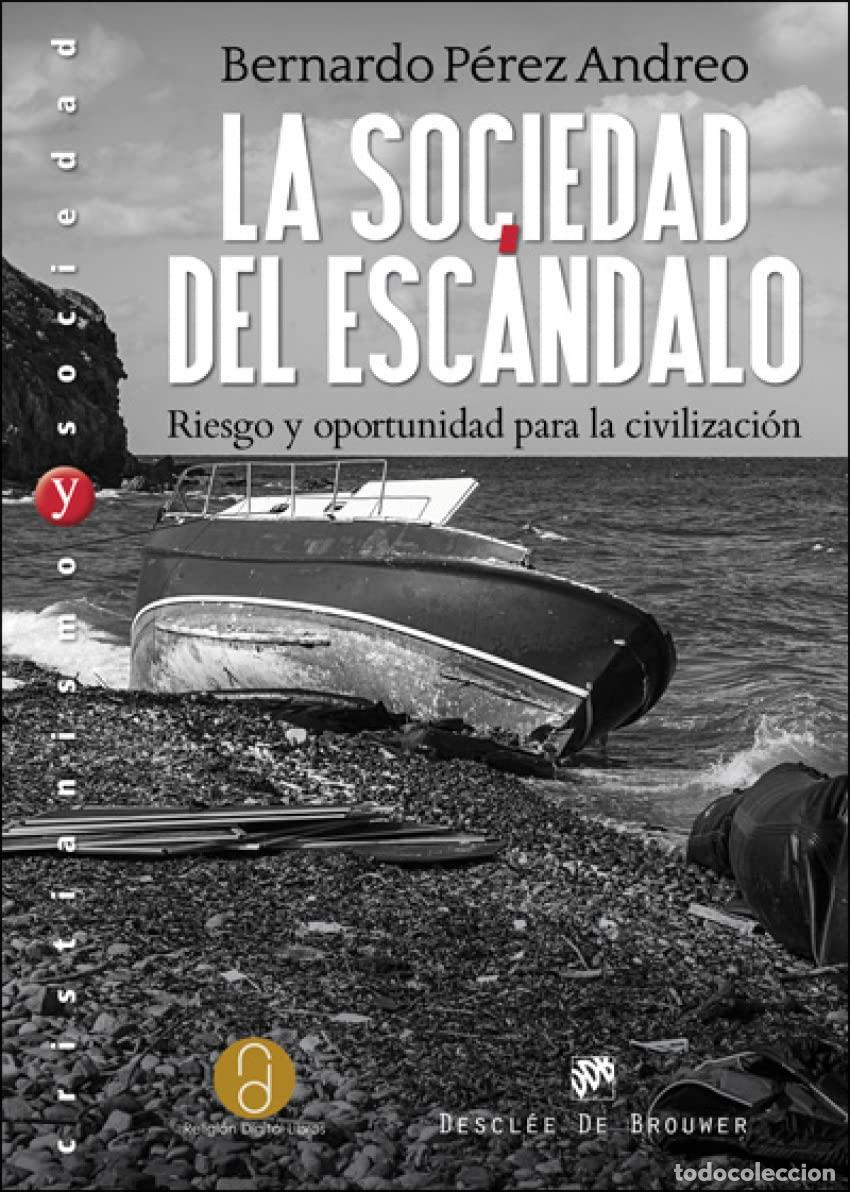 Libros de segunda mano: Sociedad Del Escandalo. riesgo y Oportun (Cristianismo y Sociedad)