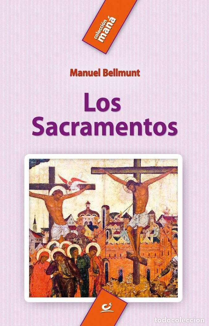 Libros de segunda mano: Los sacramentos: 14 (Man&aacute;)