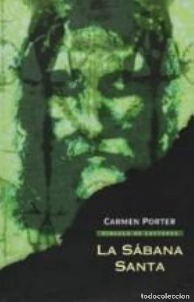 Libros de segunda mano: La S&aacute;bana Santa - Porter Ucha, Carmen Mar&iacute;a