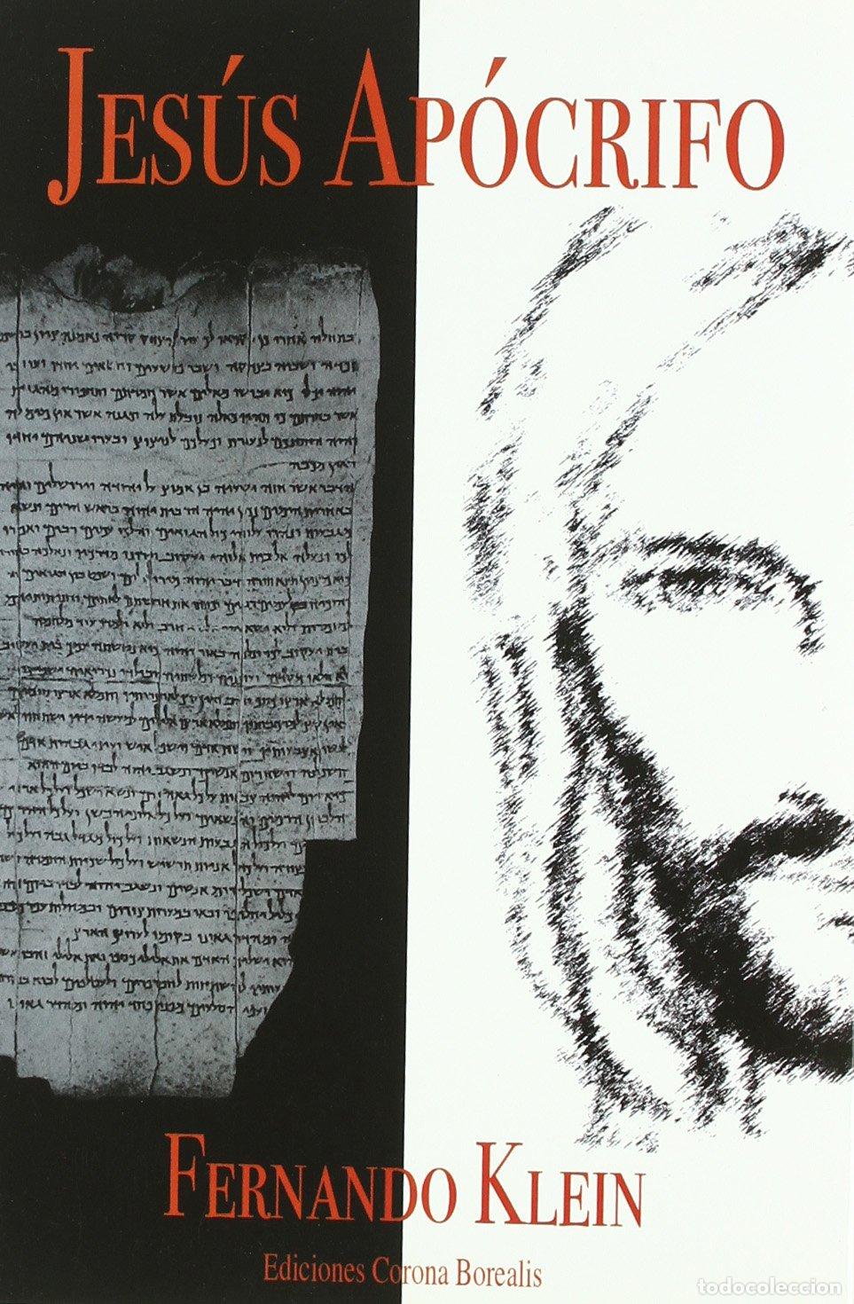 Livres d'occasion: Jesus Apocrifo - Kle&iacute;n, Fernando