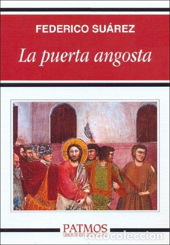 Livros em segunda m&atilde;o: La puerta angosta - Suarez,Federico