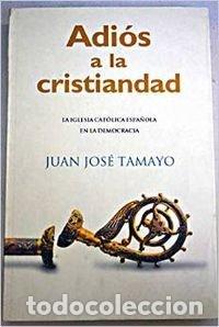 Livros em segunda m&atilde;o: Adios a la cristiandad (Sinequanon)