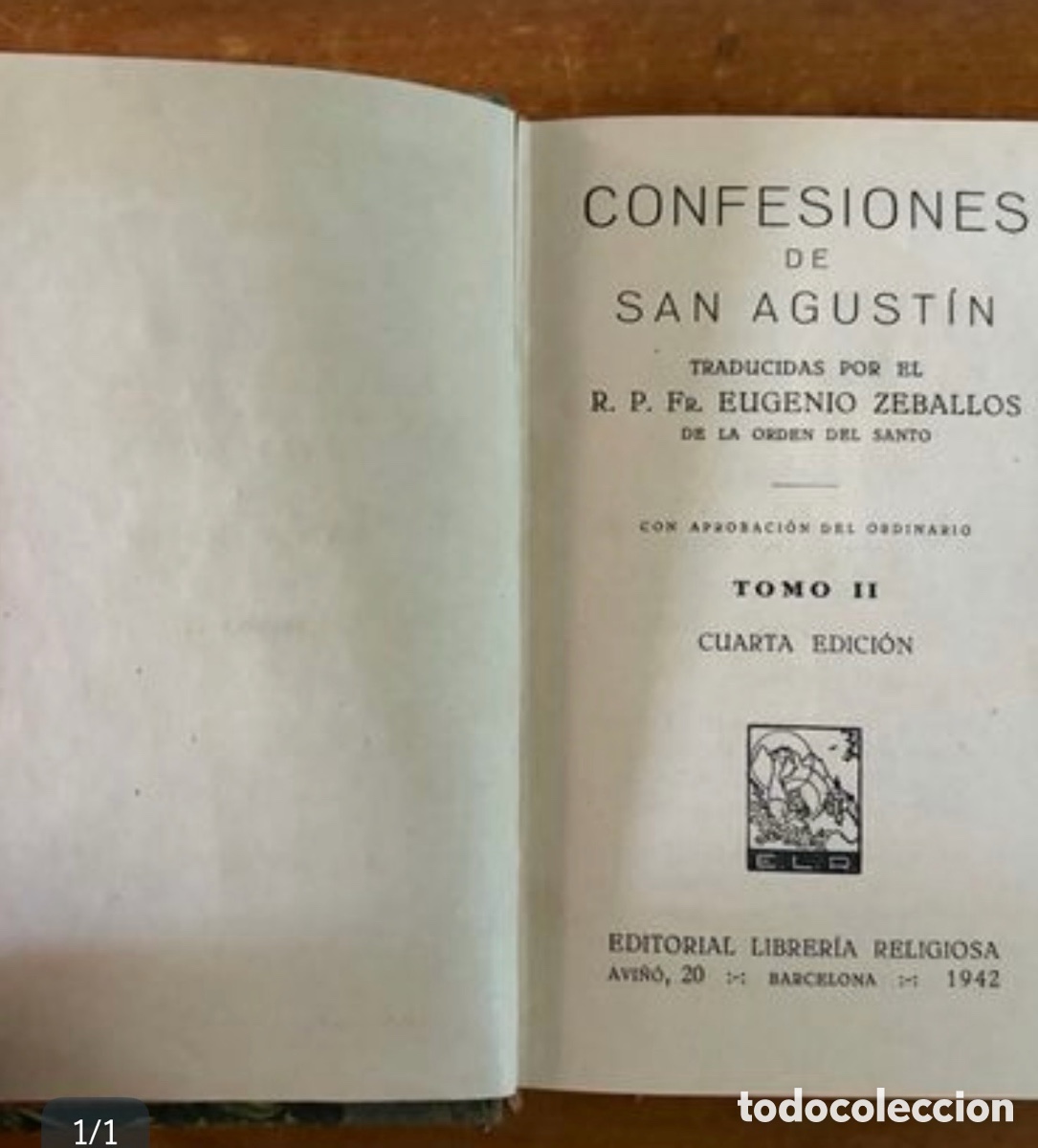 Libros de segunda mano: Confesiones de San Agust&iacute;n 1942 Tomo II