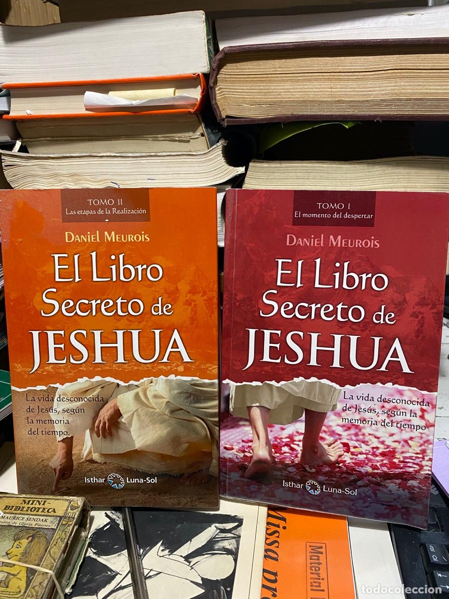 Gebrauchte B&uuml;cher: EL LIBRO SECRETO DE JESHUA, DANIEL MEUROIS, TOMO I Y II, EDT. ISTHAR LUNA SOL
