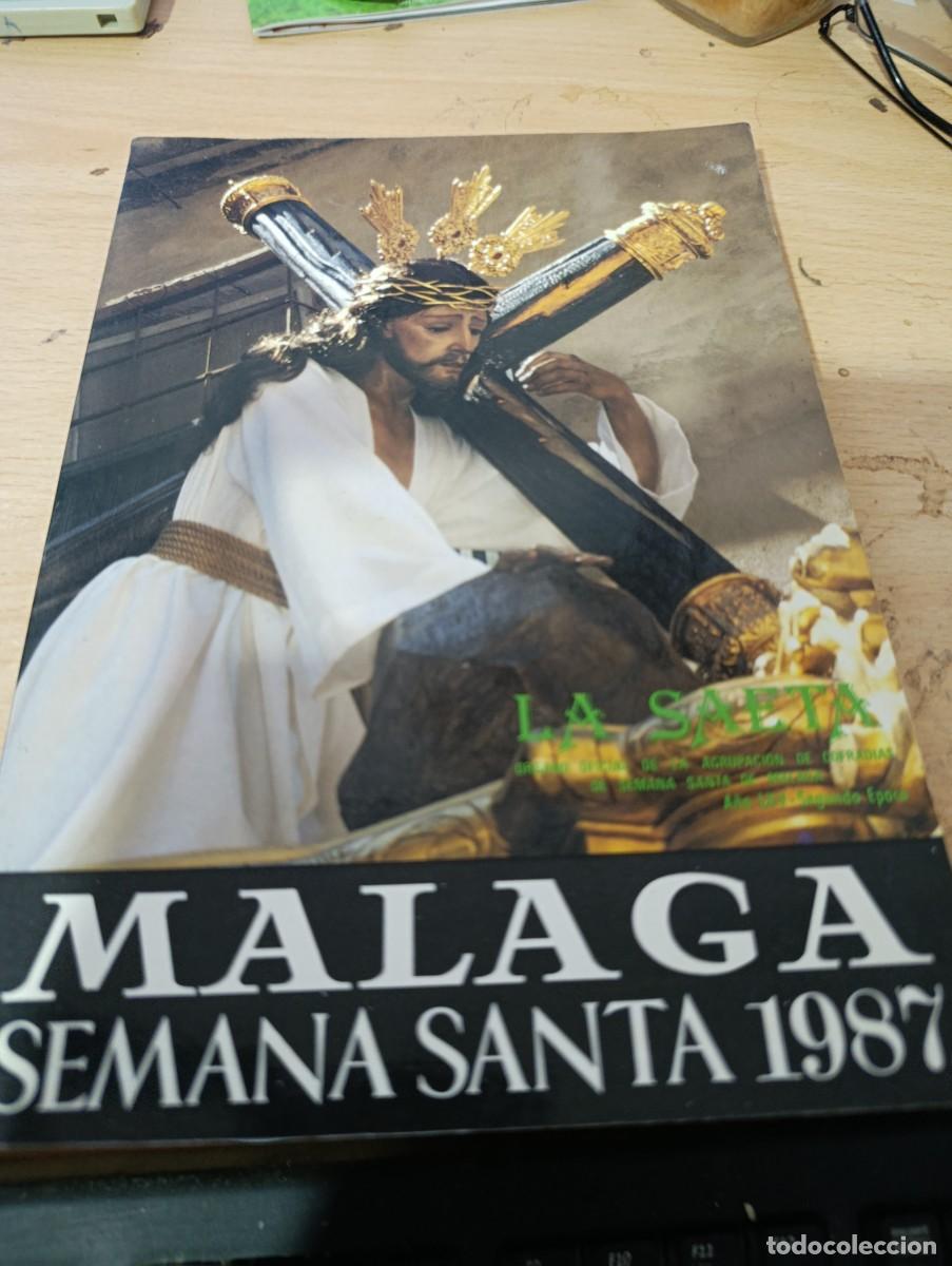 Libros de segunda mano: LIBRO SEMANA SANTA 1987 MALAGA. EST3B2R