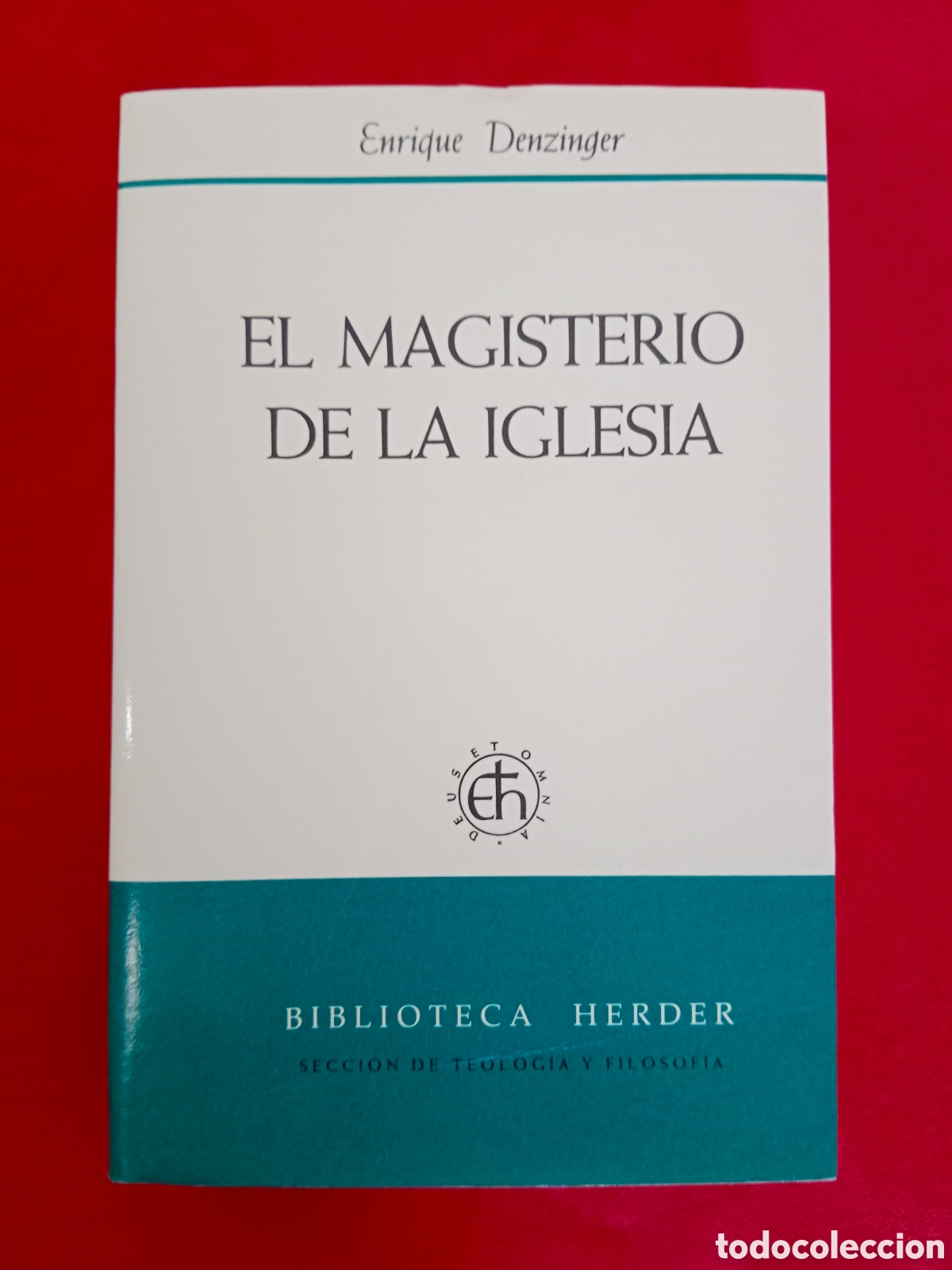 Libros de segunda mano: EL MAGISTERIO DE LA IGLESIA, ENRIQUE DENZINGER , HERDER