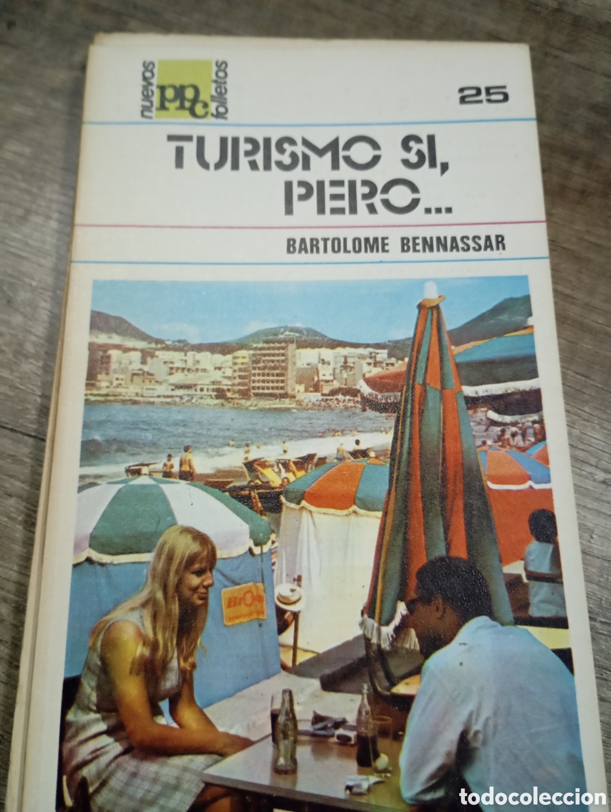 Libros de segunda mano: Libro. Nuevos folletos. Turismo si,pero...