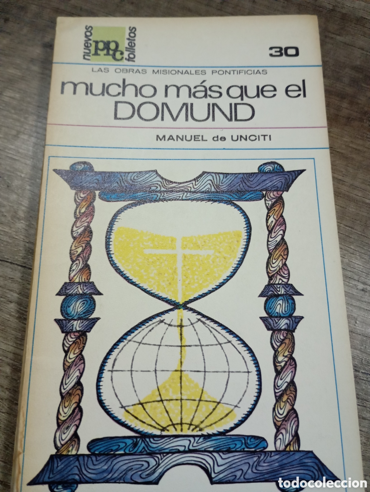 Livros em segunda m&atilde;o: Libro. Nuevos folletos. Mucho mas que el Domund