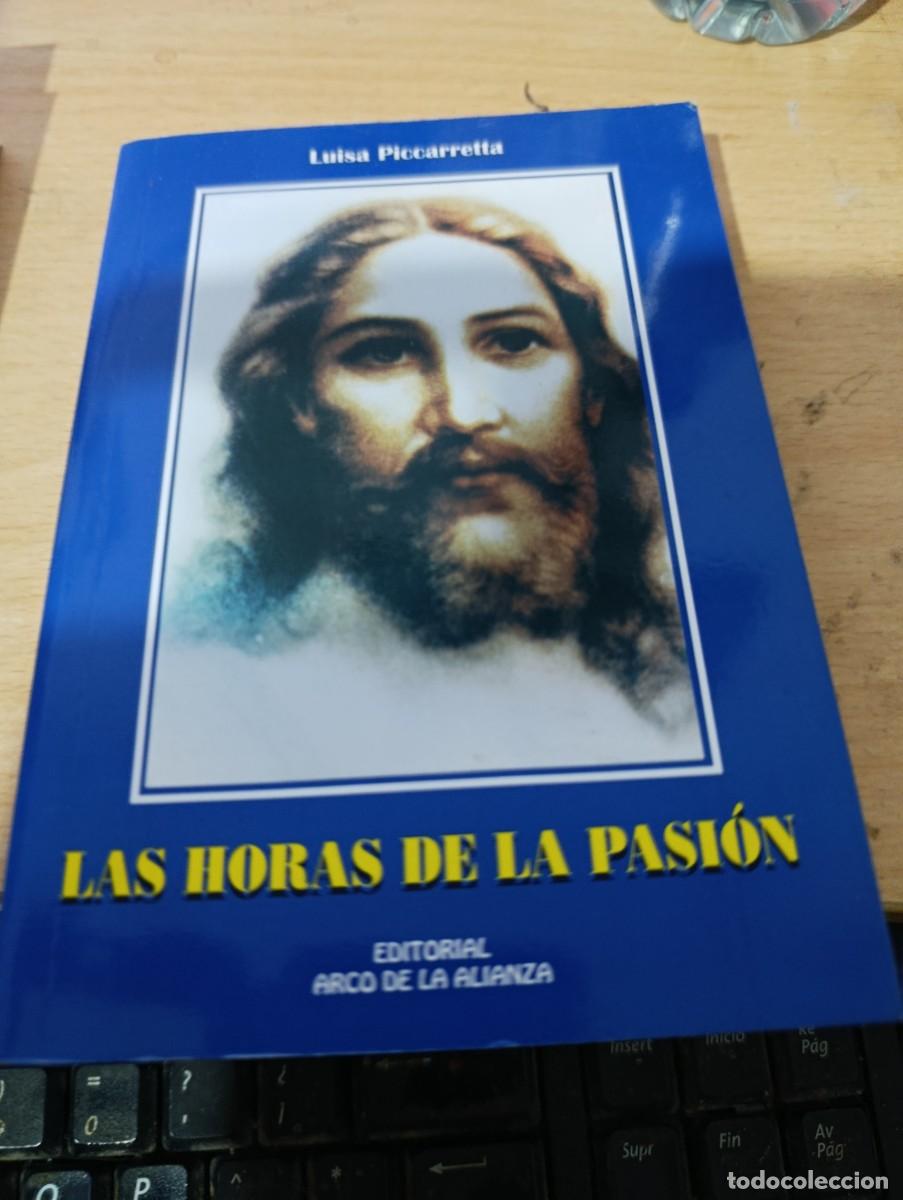Gebrauchte B&uuml;cher: LAS HORAS DE LA PASION. LUISA PICCARRETTA. EST3B2