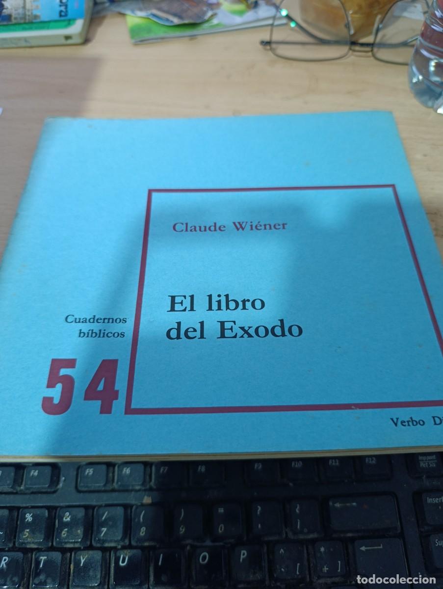 Libros de segunda mano: CUADERNOS BIBLICOS. N&ordm; 54. EL LIBRO DEL EXODO. EST3B2