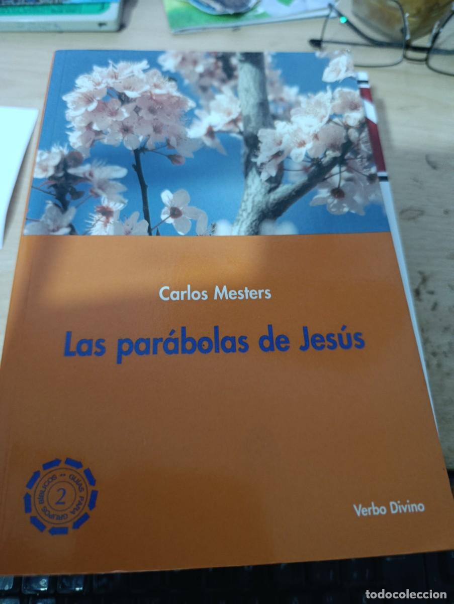 Libros de segunda mano: LAS PAR&Aacute;BOLAS DE JESUS. CARLOS MESTERS. EST3B2