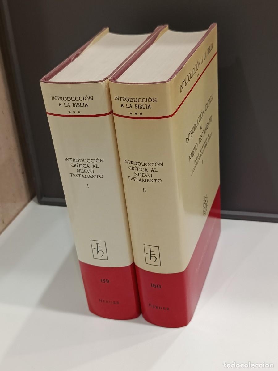 Libros de segunda mano: INTRODUCCION CRITICA AL NUEVO TESTAMENTO - INT. A LA BIBLIA - BIBLIOTECA HERDER 1983 - 2 TOMOS