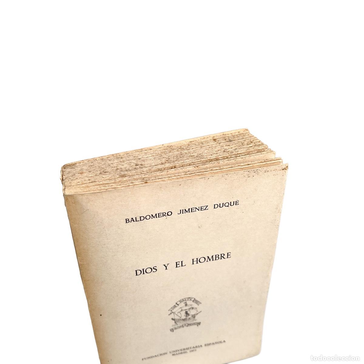 Libros de segunda mano: Dios y el Hombre, Baldomero Jim&eacute;nez Duque - Foto 2