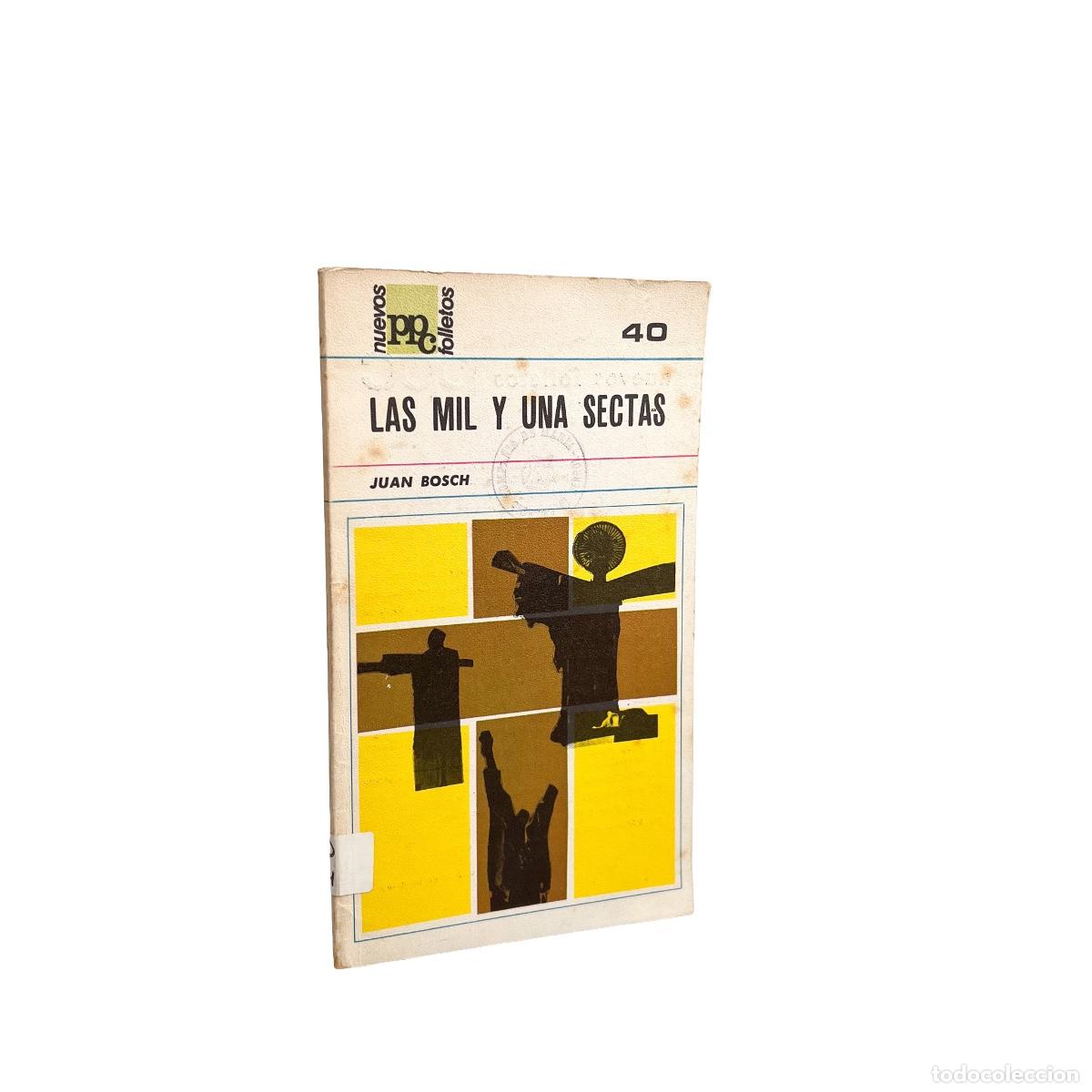 Libros de segunda mano: Las Mil y una Sectas, Juan Bosch - Foto 1
