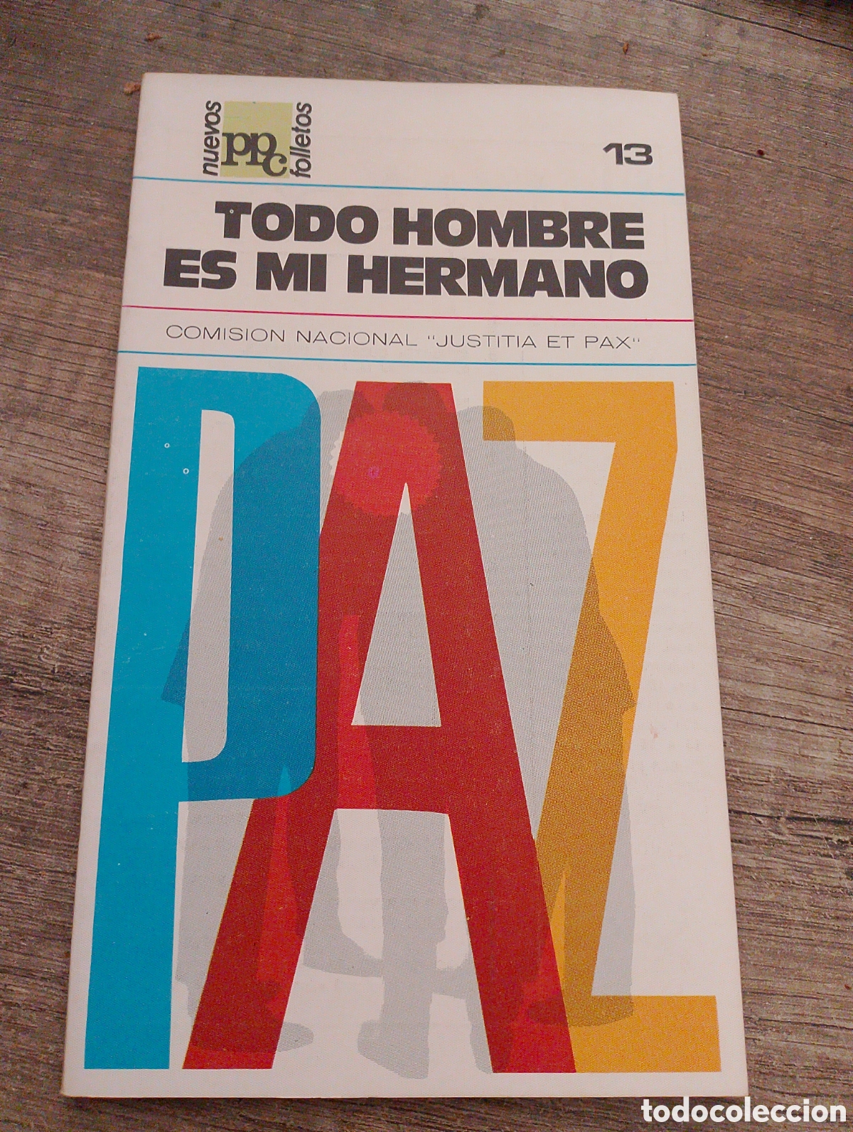Libros de segunda mano: Libro. Nuevos folletos n.13. Todo hombre es mi hermano