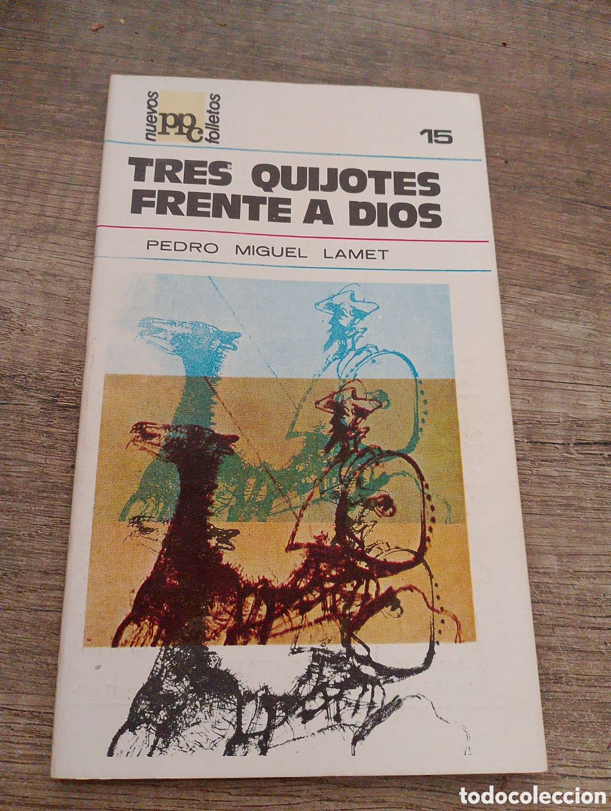 Libros de segunda mano: Libro. Nuevos folletos n.15. Tres Quijotes frente a dios