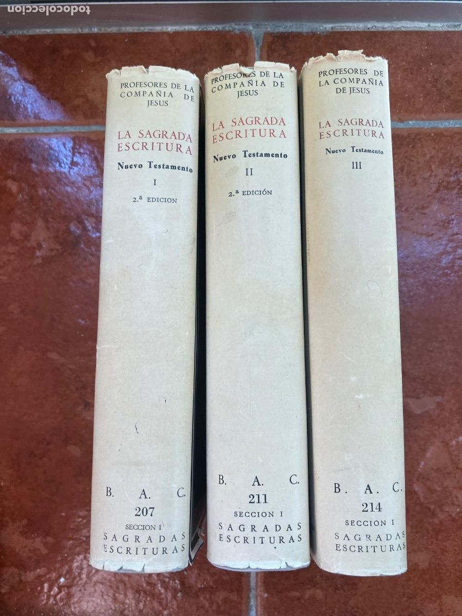 Libros de segunda mano: LA SAGRADA ESCRITURA Texto y comentario NUEVO TESTAMENTO.3 Tomos. BAC
