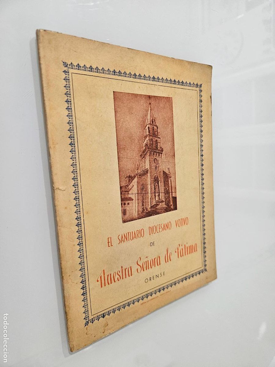 Libros de segunda mano: El Santuario Diocesano Votivo de Nuestra Se&ntilde;ora de Fatima | Jos&eacute; &Aacute;lvarez | Imprenta Comercial, 1962