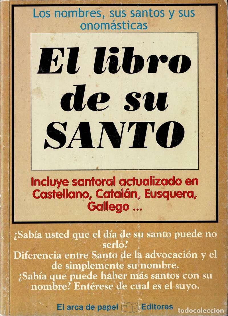 Libros de segunda mano: El libro de su santo - Jos&eacute; Antonio Sol&iacute;s - Foto 1