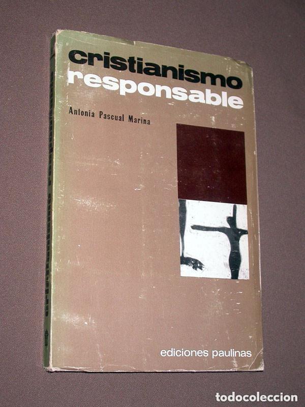 Libros de segunda mano: CRISTIANISMO RESPONSABLE. Antonia PASCUAL MARINA. ORIENTARSE N&ordm; 1. Ediciones Paulinas, 1965. +++