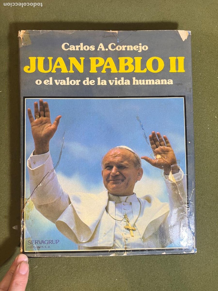 Gebrauchte B&uuml;cher: Juan Pablo II El valor de la vida humana 1982 Servagrup Ediciones Libro biogr&aacute;fico ilustrado Papa